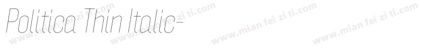 Politica Thin Italic字体转换